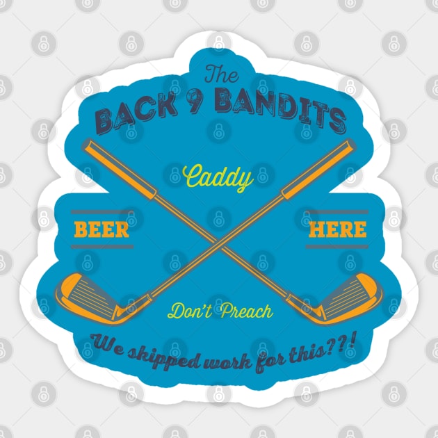 Back 9 Bandits Sticker by spicoli13